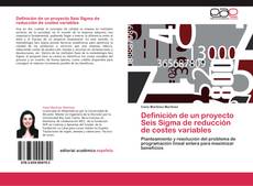 Bookcover of Definición de un proyecto Seis Sigma de reducción de costes variables