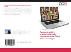 Buchcover von Comunicación: intelectualidad y pensamiento crítico