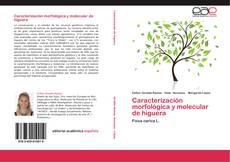 Capa do livro de Caracterización morfológica y molecular de higuera 