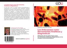 Обложка Los Anticuerpos como Herramientas Analíticas y Diagnósticas