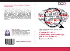 Bookcover of Evaluación de la Enseñanza y Aprendizaje por Competencias