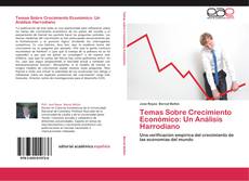 Bookcover of Temas Sobre Crecimiento Económico: Un Análisis Harrodiano