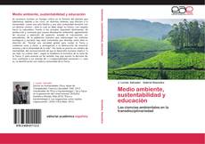 Copertina di Medio ambiente, sustentabilidad y educación