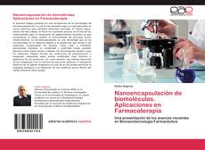 Buchcover von Nanoencapsulación de biomoléculas. Aplicaciones en Farmacoterapia