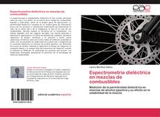 Buchcover von Espectrometría dieléctrica en mezclas de combustibles