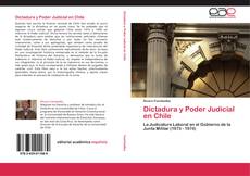 Dictadura y Poder Judicial en Chile kitap kapağı