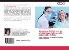 Portada del libro de Mangifera Indica Lin, su efecto terapéutico en la Estomatitis Aftosa