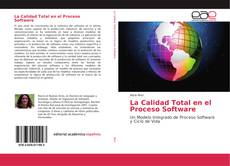 Обложка La Calidad Total en el Proceso Software