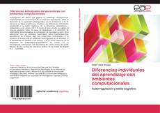 Couverture de Diferencias individuales del aprendizaje con ambientes computacionales