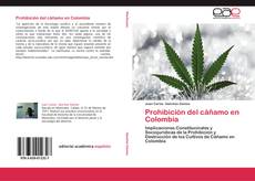 Bookcover of Prohibición del cáñamo en Colombia