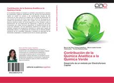 Contribución de la Química Analítica a la Química Verde kitap kapağı