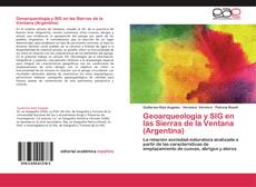 Copertina di Geoarqueología y SIG en las Sierras de la Ventana (Argentina)