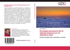 Copertina di Ecología pesquera de la almeja púrpura en el Atlántico Sud