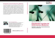 Estudiantes noveles de Enfermería y Medicina的封面