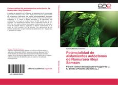 Portada del libro de Potencialidad de aislamientos autóctonos de Nomuraea rileyi  Samson