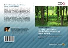 Bookcover of El Foro Consultivo Económico y Social del MERCOSUR