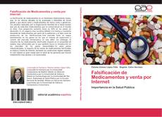 Bookcover of Falsificación de Medicamentos y venta por Internet