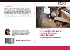 Capa do livro de El Rural: todo lo que el hombre de campo necesita saber 