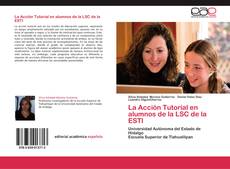 Capa do livro de La Acción Tutorial en alumnos de la LSC de la ESTl 