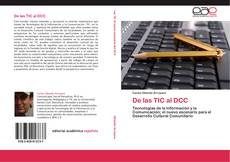 Bookcover of De las TIC al DCC