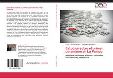 Capa do livro de Estudios sobre el primer peronismo en La Pampa 