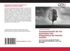 Portada del libro de Caracterización de los pacientes con diagnóstico de intento suicida