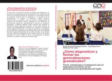 Capa do livro de ¿Cómo diagnosticar y formar las generalizaciones gramaticales? 