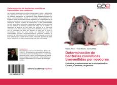 Bookcover of Determinación de bacterias zoonóticas transmitidas por roedores