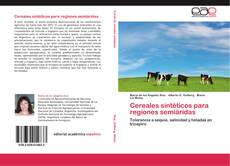 Capa do livro de Cereales sintéticos para regiones semiáridas 