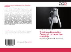 Capa do livro de Trastorno Dismórfico Corporal: un desorden complejo 