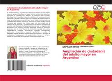 Capa do livro de Ampliación de ciudadanía del adulto mayor en Argentina 