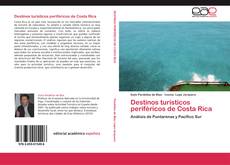 Capa do livro de Destinos turísticos periféricos de Costa Rica 