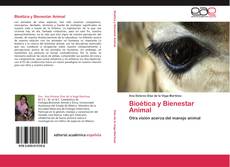 Bookcover of Bioética y Bienestar Animal