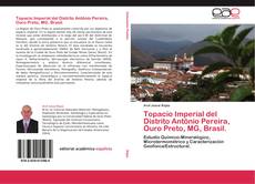 Capa do livro de Topacio Imperial del Distrito Antônio Pereira, Ouro Preto, MG, Brasil. 