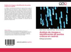 Couverture de Análisis de riesgos e identificación de puntos críticos en rastros