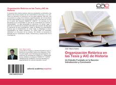 Обложка Organización Retórica en las Tesis y AIC de Historia