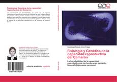 Buchcover von Fisiología y Genética de la capacidad reproductiva del Camarón