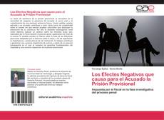 Capa do livro de Los Efectos Negativos que causa para el Acusado la Prisión Provisional 
