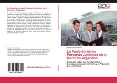 Capa do livro de La Punición de las Personas Jurídicas en el Derecho Argentino 