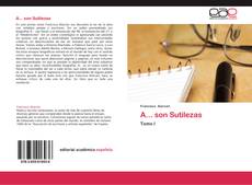 Bookcover of A... son Sutilezas