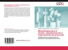 Portada del libro de Metodología para el diseño, estandarización y mejoramiento de procesos