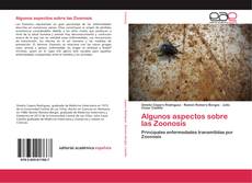 Couverture de Algunos aspectos sobre las Zoonosis