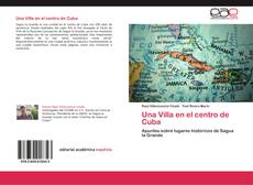 Capa do livro de Una Villa en el centro de Cuba 
