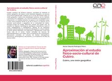 Aproximación al estudio físico-socio-cultural de Cubiro. kitap kapağı