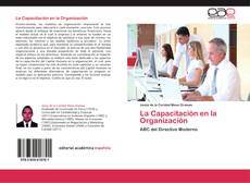 Bookcover of La Capacitación en la Organización