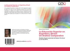 Capa do livro de La Educación Superior en Argentina y Brasil: Un Análisis Comparativo 