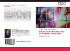 Educación en valores en el contexto carcelario kitap kapağı