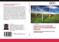 Bookcover of Influencia de la Energía Eólica en la Estabilidad del Sistema