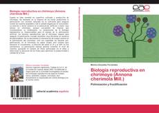 Portada del libro de Biología reproductiva en chirimoyo (Annona cherimola Mill.)