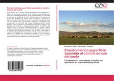 Bookcover of Erosión hídrica superficial asociada al cambio de uso del suelo